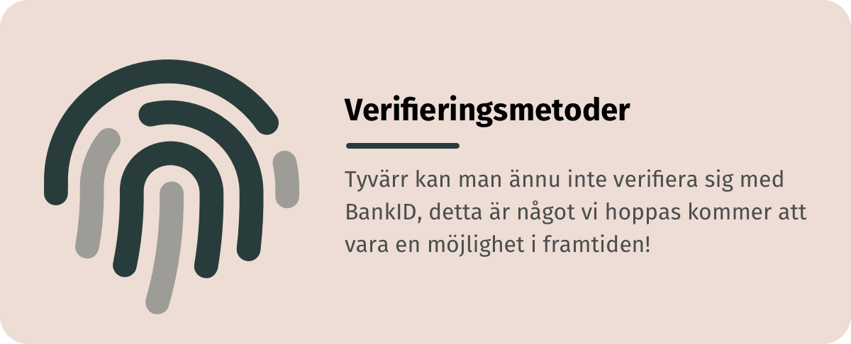 man kan inte verifiera sig med BankID direkt på casinon utan svensk licens
