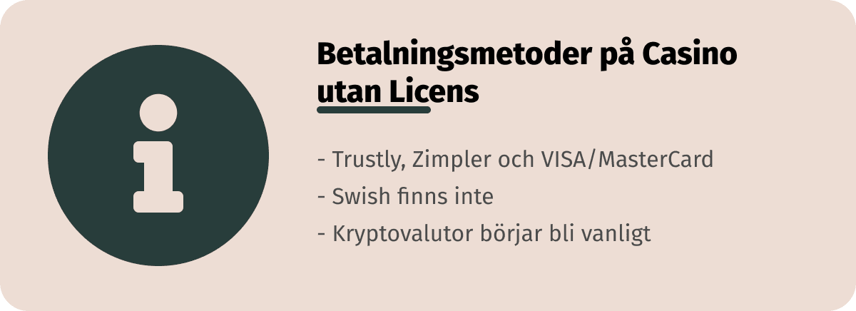 betalningsmetoder på casino utan svensk licens