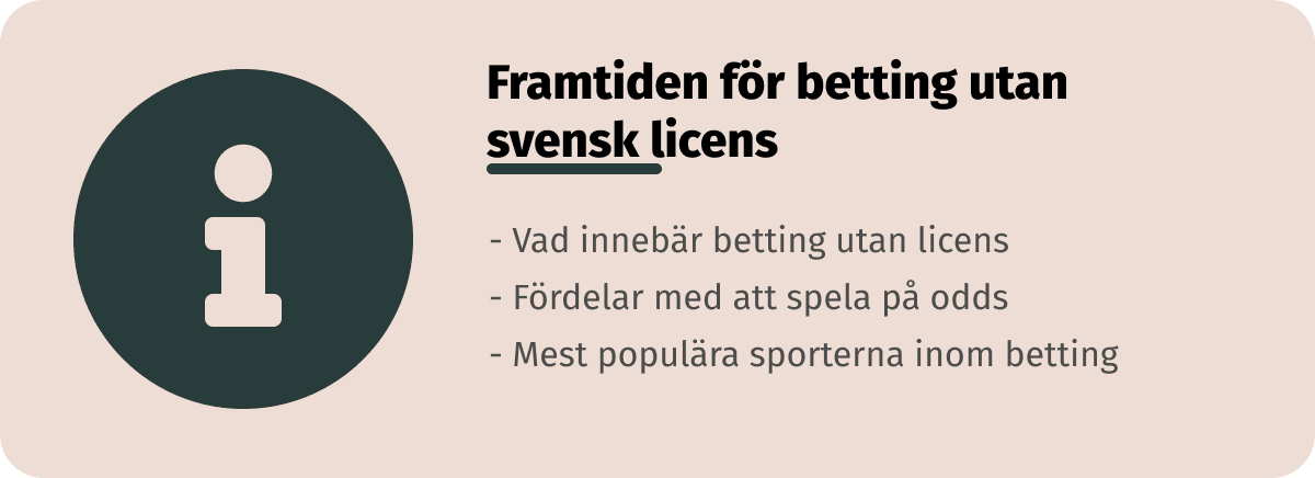 framtiden för betting utan svensk licens