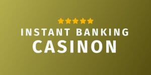 casino med instant banking